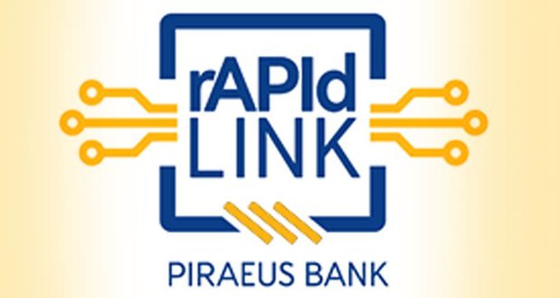 Open Banking :  Η Τράπεζα Πειραιώς καινοτομεί ανοίγοντας τα συστήματά της σε τρίτους με την πλατφόρμα “rAPId LINK”